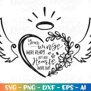 Svg commémoratif vos ailes étaient prêtes mais nos coeurs n'étaient pas svg couronne de coeur impression fer sur fichier coupé silhouette cricut studio téléchargement png dxf