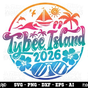 May include: A circular graphic design featuring the text Tybee Island 2026 in a gradient of orange, pink, purple, and blue. The design includes a sailboat, sun, palm trees, waves, a dolphin, a bird, hibiscus flowers, and sunglasses.