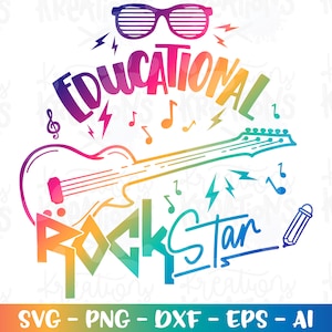 Teacher svg Educational Rockstar SVG teacher Rocks quotes svg teacher sayings print iron on cut files Cricut Download vector SVG png dxf