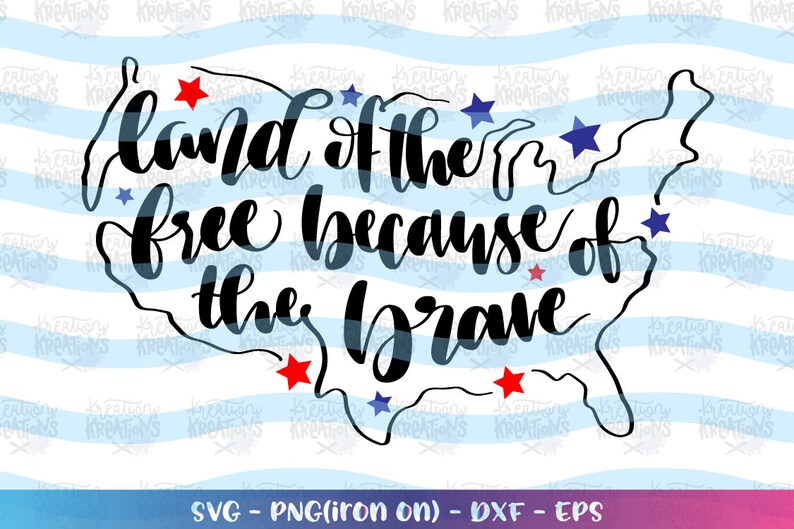 Download Land of the free because of the brave svg hand drawn ...