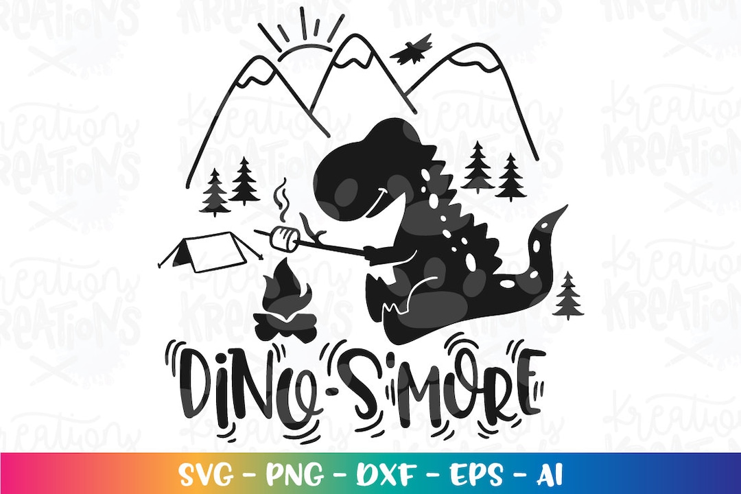 Dino-s'more Svg Dinosaur Cute Camping Summer Camp S'mores Svg Print ...