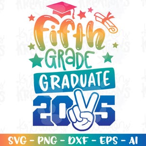 Afstuderen svg vijfde leerjaar afgestudeerde Peace out 2025 SVG afdrukken opstrijkbare kleur sticker gesneden bestand Cricut Silhouete downloaden png dxf sublimatie
