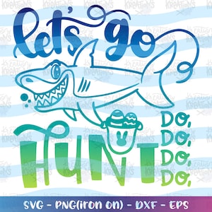 Download Let's go HUNT DoDoDo svg Easter shark Easter eggs svg | Etsy