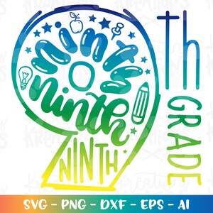 Back to school svg Ninth grade svg 9th grade hand drawn color kids girl boy print iron on cut file instant download vector sublimation