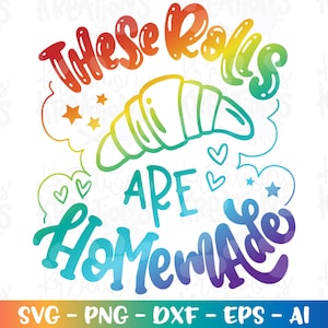 Estos ROLLOS son svgBread Roll casero en pañales lindo divertido bebé onsie imprimir hierro en archivo cortado Cricut Silhouette color Descargar PNG dxf
