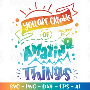 Jesteś zdolny do niesamowitych rzeczy SVG motywacyjny cytat powiedzeń svg papierowe samoloty słodkie dzieci góry żelazko na wycięty plik wektor svg png dxf