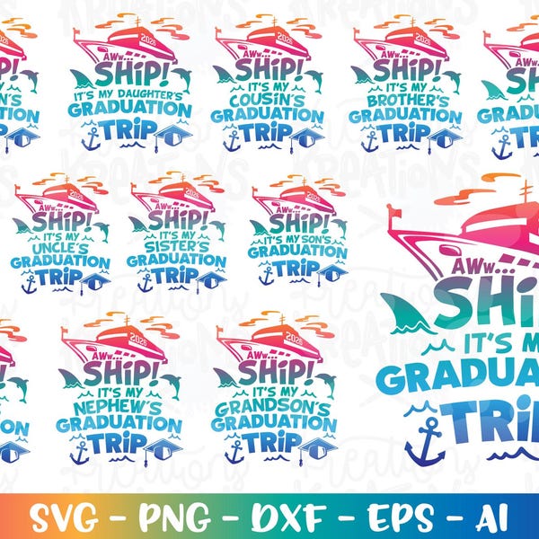 Oh le bateau ! C'est mon voyage de remise des diplômes Bundle svg Graduation Family croisière bateau impression fer sur fichier coupe silhouette cricut studio téléchargement
