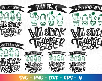 Teacher SVG classroom SVG First Second Third Kindergarten Prek Fourth we stick together cut file Cricut Instant Download vector SVG png