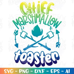 Torradeira de Marshmallow Chefe SVG S'mores Acampamento Diversão para acampamento infantil Imprimir ferro em arquivo de corte Cricut Silhueta Baixar vetor SVG png dxf Sublimação