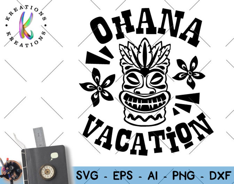 Download Family Vacation SVG Ohana Vacation Tiki svg Summer Hawaii ...