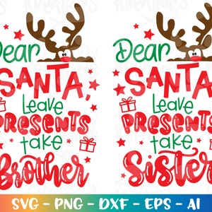 Lieber Santa, lassen Geschenke nehmen Schwester Bruder SVG Rentier niedlich Druck Aufbügeln Kinder Weihnachten Cut Files Cricut Silhouette Download Vektor