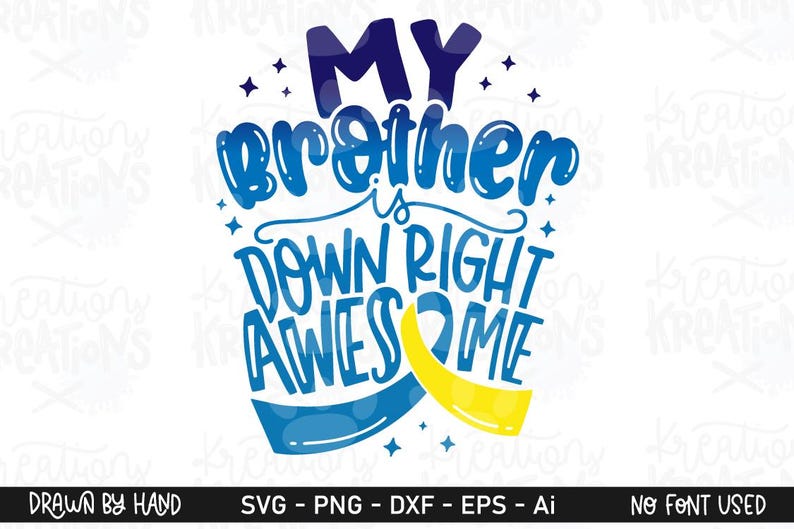 Down Syndrome Awareness Ribbon SVG My Cousin Sister Brother is Down ...