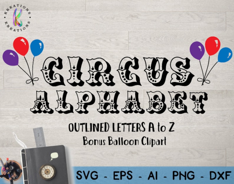Circus Alphabet OUTLINED Letters Font svg Circus theme letters Etsy