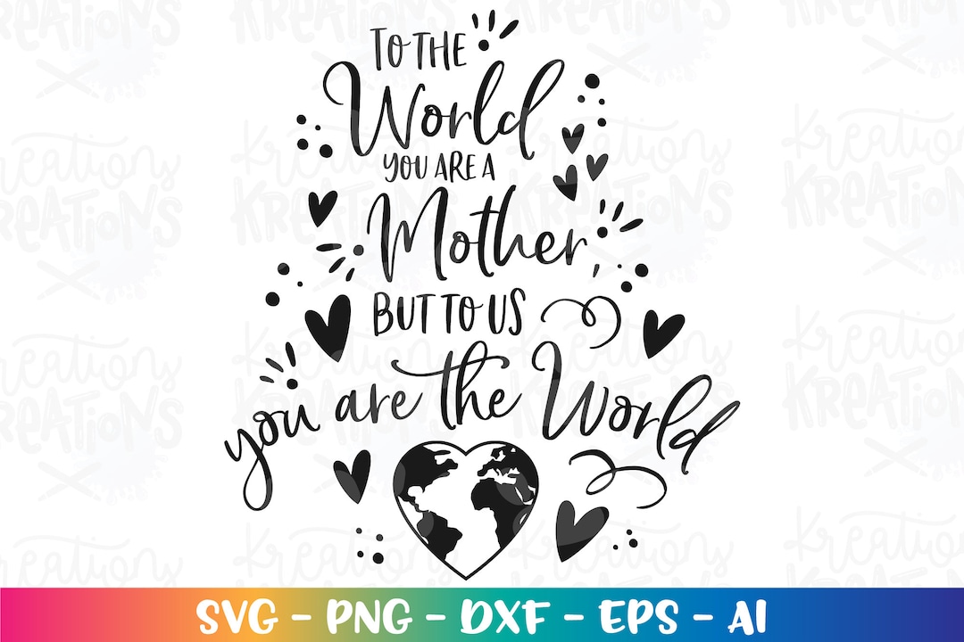 Mother Quote Saying Svg Mother’s Day SVG Mom Saying Quotes Svg Cut File