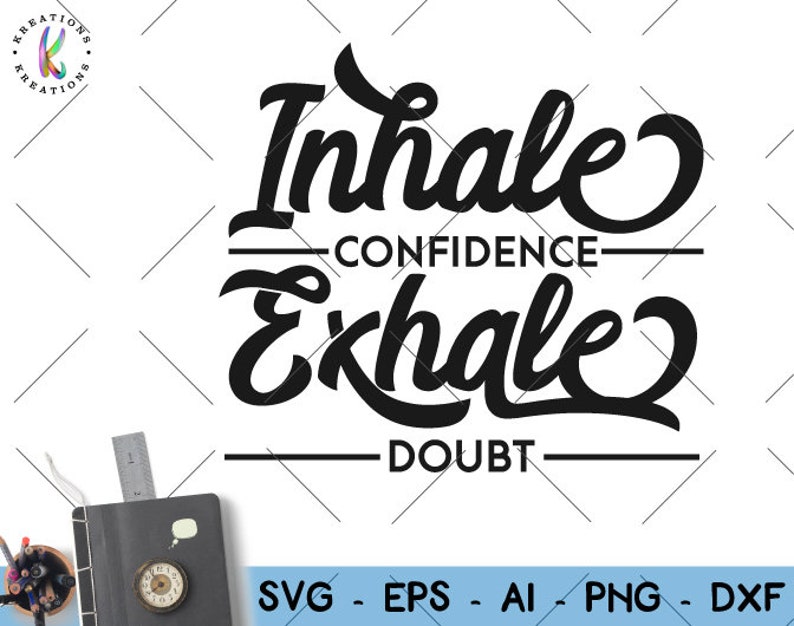 Download Inhale confidence exhale doubt svg motivational SVG gym | Etsy