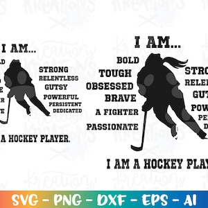 I am a Hockey player svg Ice Hockey silhouette boy and girl svg print cut Files Cricut Silhouette Cameo download Vector SVG EPS dxf PNG