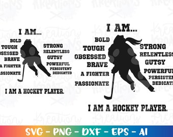I am a Hockey player svg Ice Hockey silhouette boy and girl svg print cut Files Cricut Silhouette Cameo download Vector SVG EPS dxf PNG