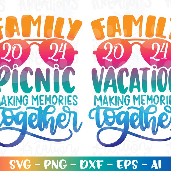 Family Vacation making memories together svg Picnic Lake Beach tropical print decal cut files silhouette cricut cameo download vector png