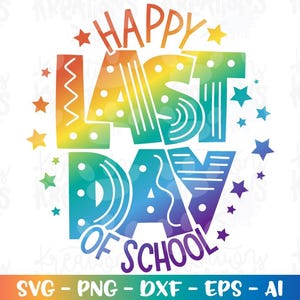 幸せな学校の最終日 SVG 夏の終わり 年度末 最終日 学校の終わり 卒業 さようなら プリントカットファイル Cricut シルエット ダウンロード png