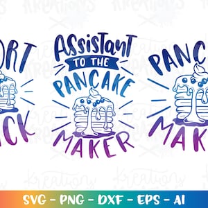 May include: Three digital designs featuring a stack of pancakes with blueberries and syrup. The text reads "Short Stack", "Assistant to the Pancake Maker", and "Pancake Maker".