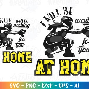 Ich werde zu Hause auf Sie warten SVG meine Schwester Softball Catcher Silhouette geschnitten Datei Cricut Silhouette Instant Download Vektor Png Eps dxf