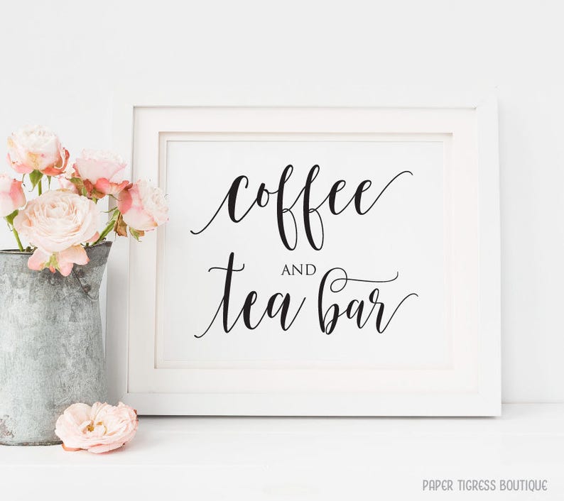 Coffee and Tea Bar Printable Wedding Coffee and Tea Sign Etsy