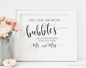 Bubble send off sign Printable, Blow Bubbles sign, Fill the air with Bubbles of well wishes, Bubbles Wedding sign, Wedding day signs