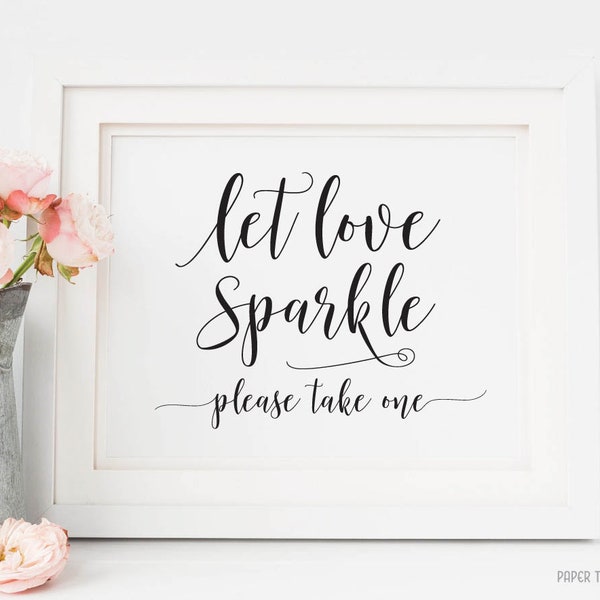 Let Love Sparkle Sign / Sparkler Send Off Printable / Wedding Sparklers Sign / Fireworks Wedding Favors / Wedding Decorations