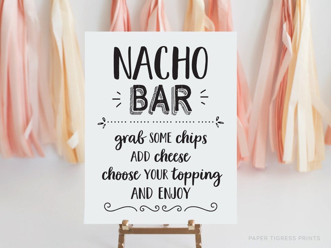 Nacho Bar Sign Printable, Printable Party Nacho Bar Fiesta Decoration Nacho Bar - Etsy