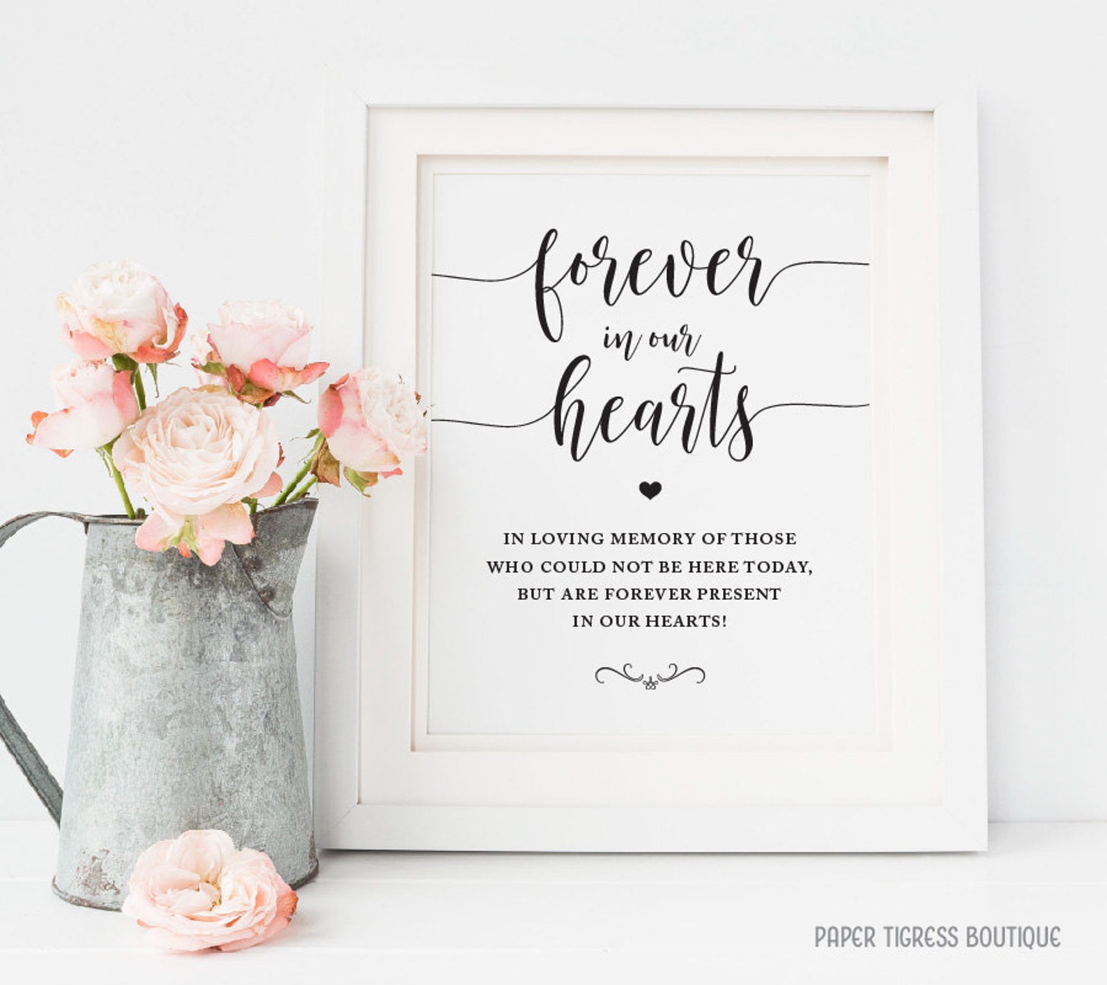 Forever in Our Hearts Sign in Loving Memory Sign Wedding Etsy