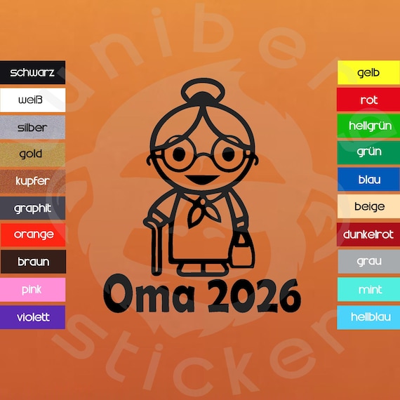 Auto Aufkleber "Oma 2026“  Oma, Opa mit Jahreszahl Sticker für alle