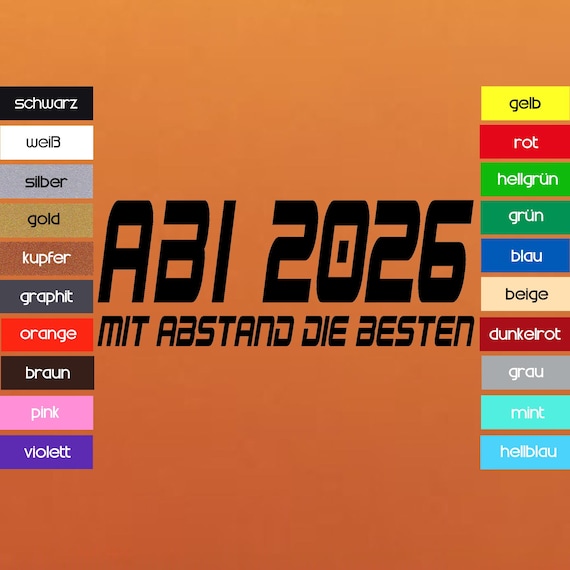 Auto Aufkleber "Abi 2026  Mit Abstand die Besten"