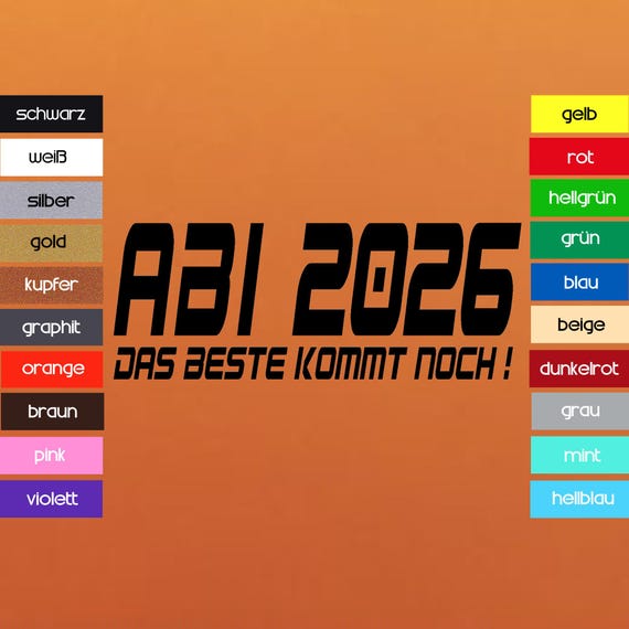 Auto Aufkleber "Abi 2026  Das Beste kommt noch"