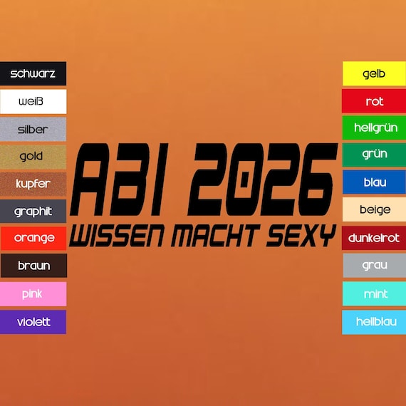 Auto Aufkleber "Abi 2026 Wissen macht sexy"