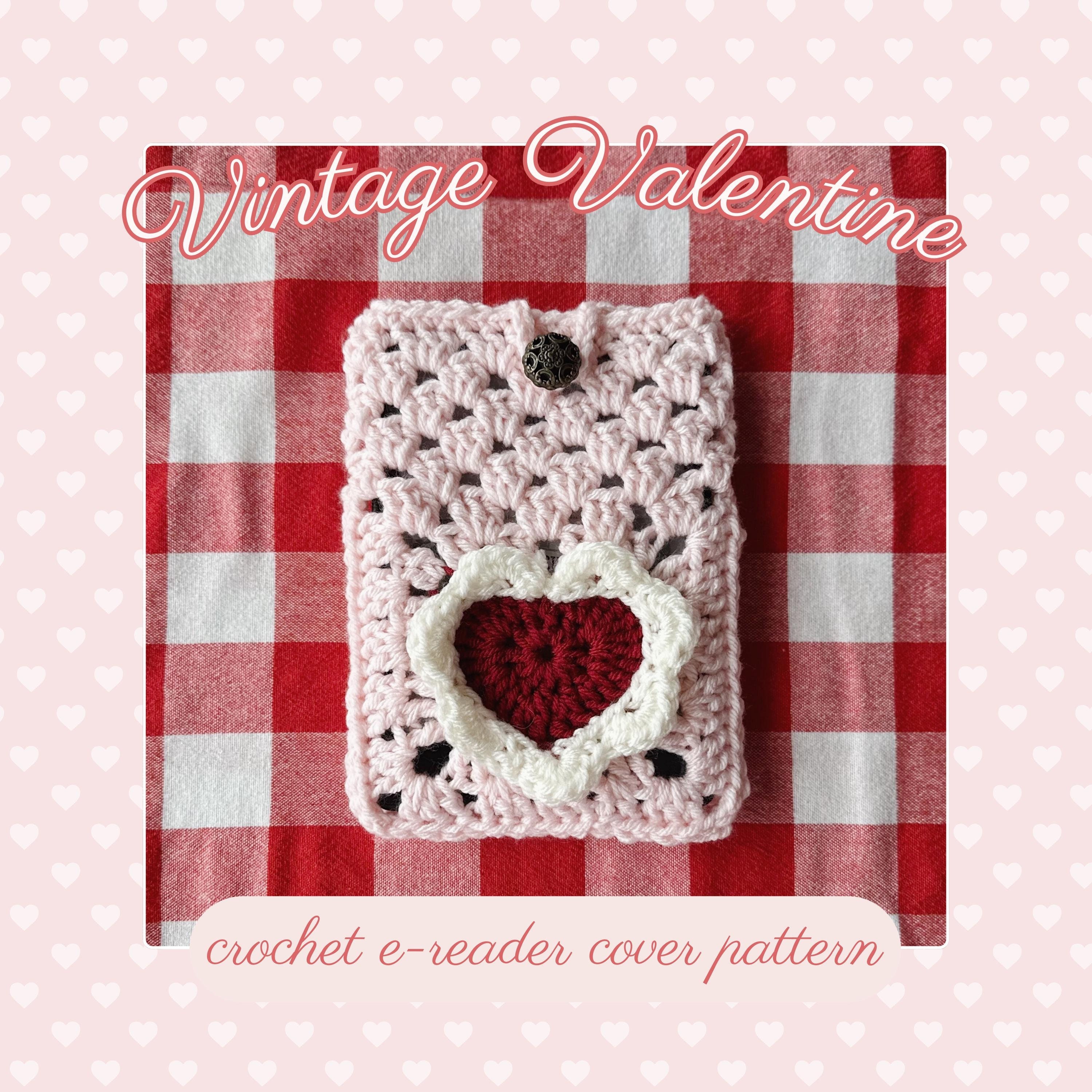 30 Valentine Crochet Patterns to Make for Gifts, Decor, and Cozy Seasonal Touches 27 Vintage Valentine Kindle Cover Pattern
