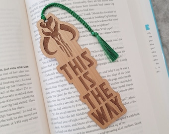 Star Wars Mandalorian This is the Way Bookmark with Tassel - Laser Engraved Alder Wood - Mythosaur Book Mark