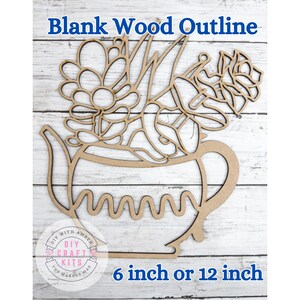 May include: A blank wood outline of a teapot with flowers, available in 6-inch or 12-inch sizes. The text "Blank Wood Outline" is at the top, and the text "6 inch or 12 inch" is at the bottom. The DIY craft kit logo is in the lower left corner.