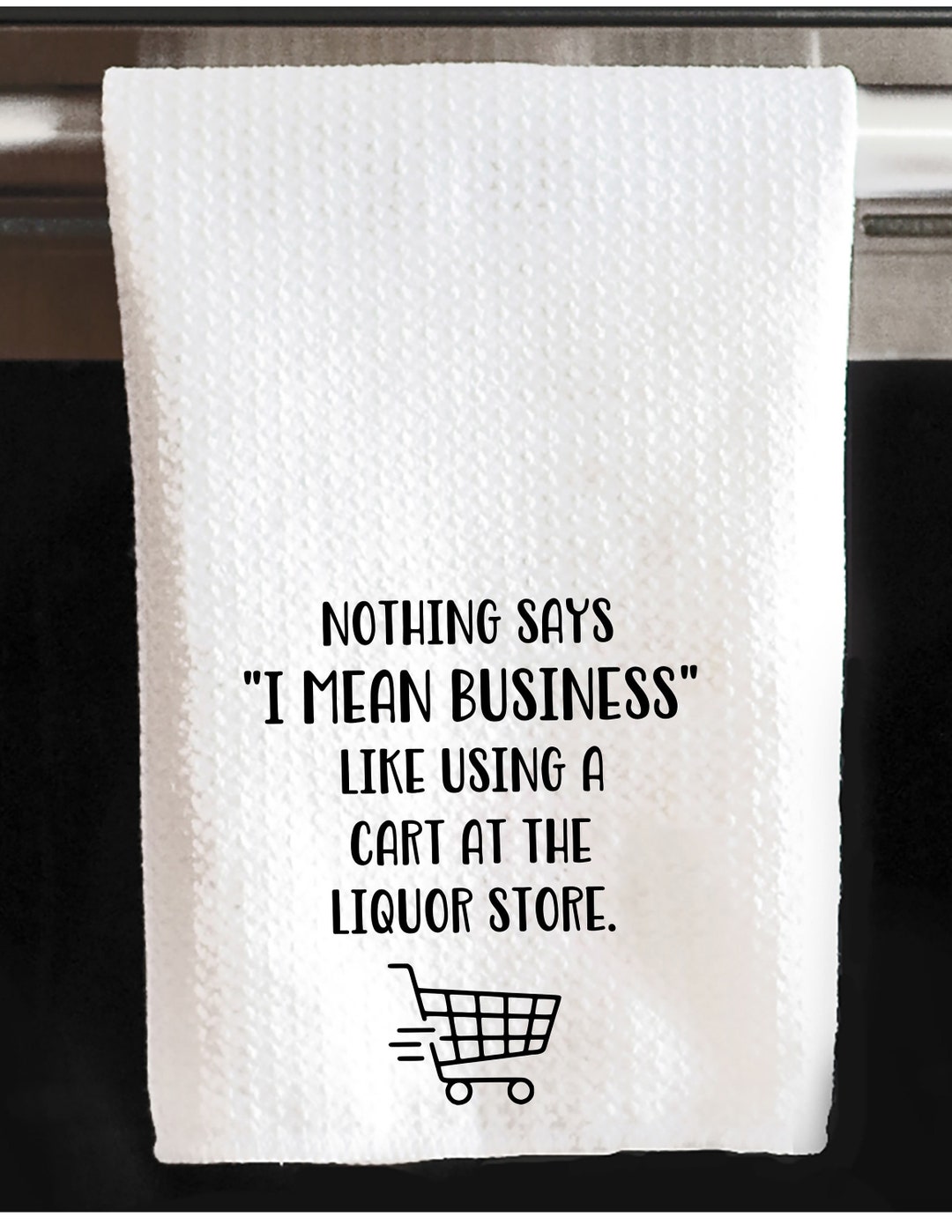 Funny Alcohol Gift Funny Kitchen Towel Liquor Store Etsy