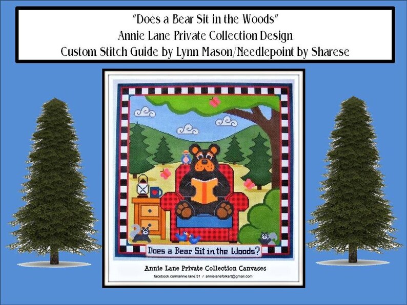 Does a Bear Sit in the Woods for Annie Lane PC Stitch Guide