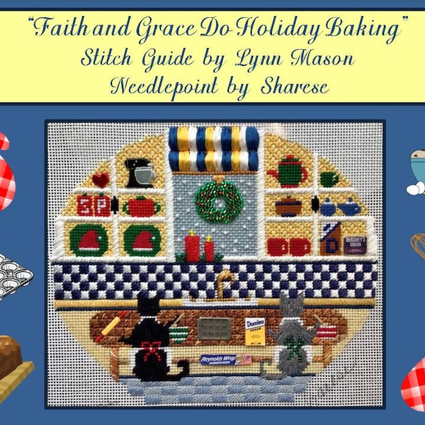 Faith and Grace - "Holiday Baking" Stitch Guide