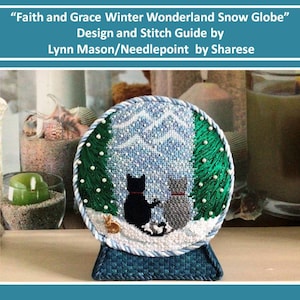 Faith and Grace - "Winter Wonderland Snow Globe" Stitch Guide