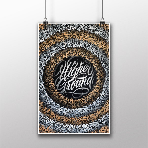 Higher Ground — Calligraphie, Calligraffiti Print