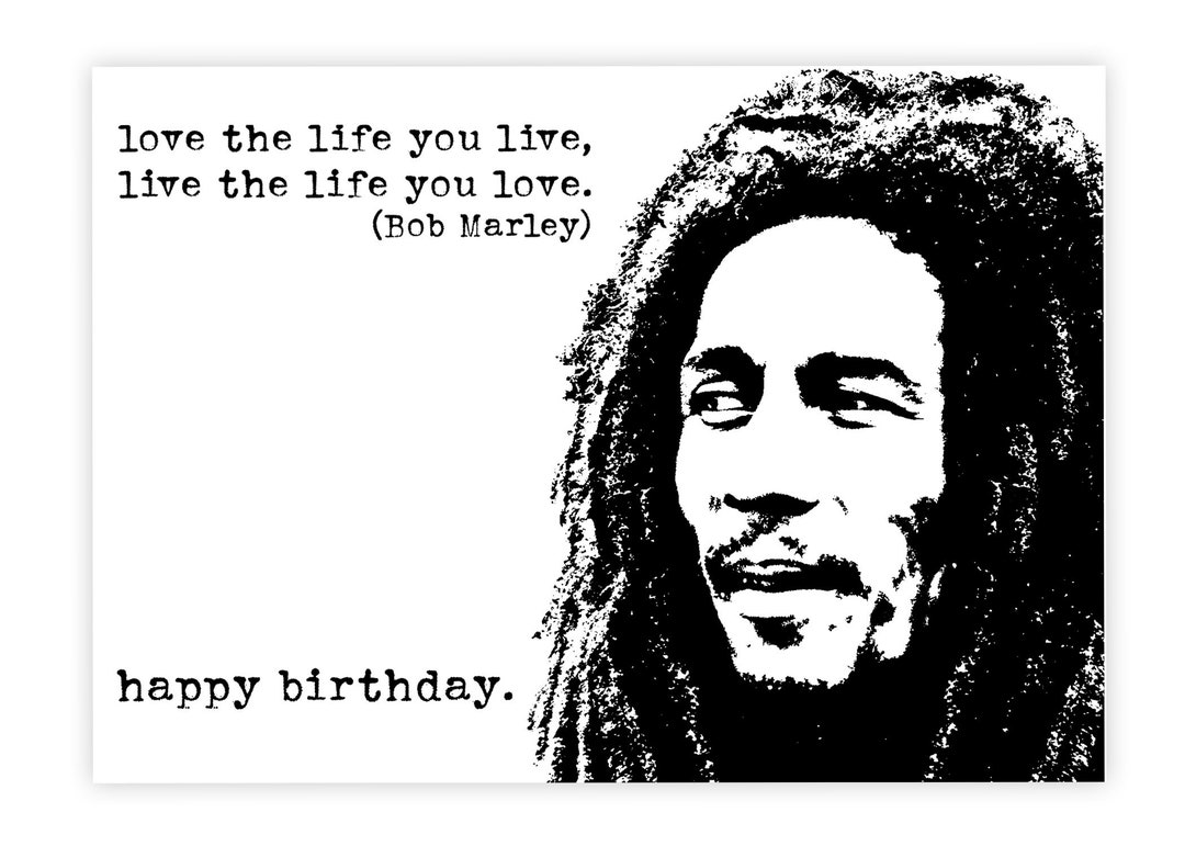 Bob Marley Birthday Card. Personalise It Black and White. Choice of