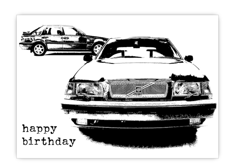 Volvo Birthday card. Volvo 440 GLT. Classic car. Personalise it Choice of sizes image 1