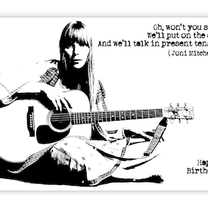 Carte d'anniversaire Joni Mitchell. Paroles de Chelsea Morning. Carte musicale. Noir et blanc. Choix de tailles.