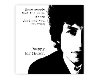 Bob Dylan Birthday card. Personalise it! Choice of sizes