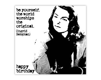 Classic Movie birthday card. Ingrid Bergman. Casablanca. Monochrome. Black and white. Choice of sizes.