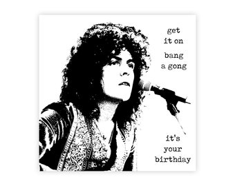 Marc Bolan Birthday Card: T.Rex 'Bang a Gong' - Personalizable