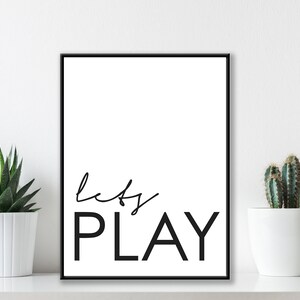 Jouons Playroom Bedroom Poster - Noir et Blanc