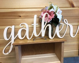 Gather Words. Gather Wall Decor. Wood Word Cut Out. Wooden Gather Cut Out. Gather Sign.